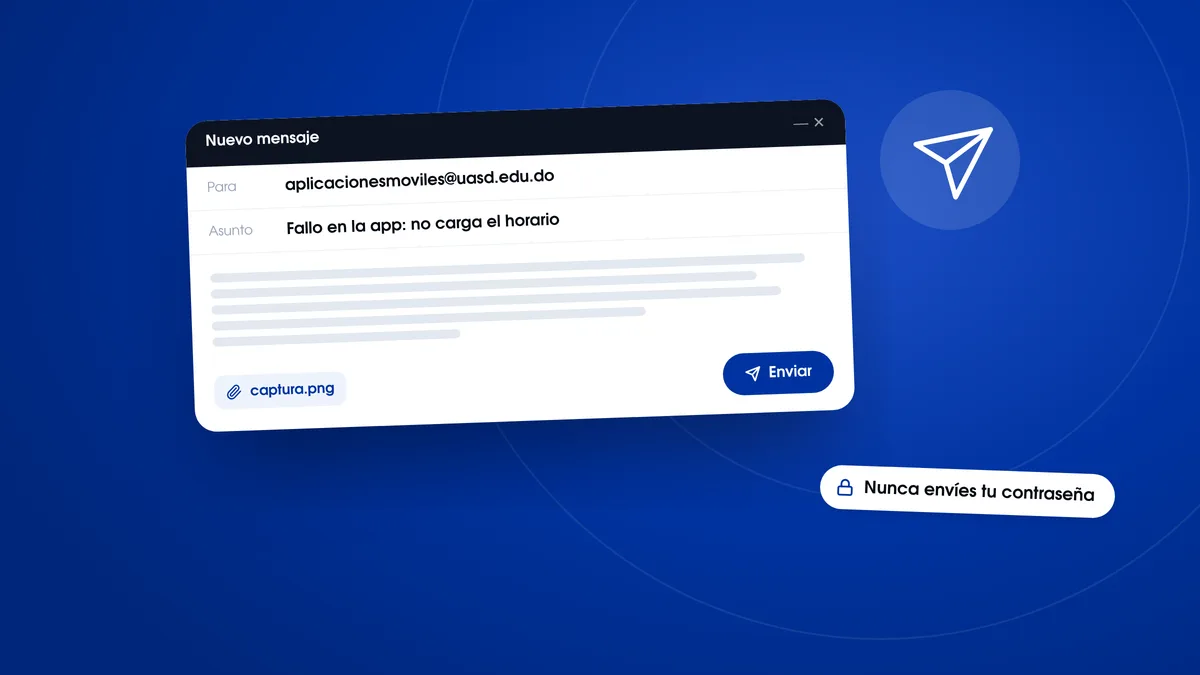 La app de la UASD te falló: el correo exacto al que escribir y qué contar